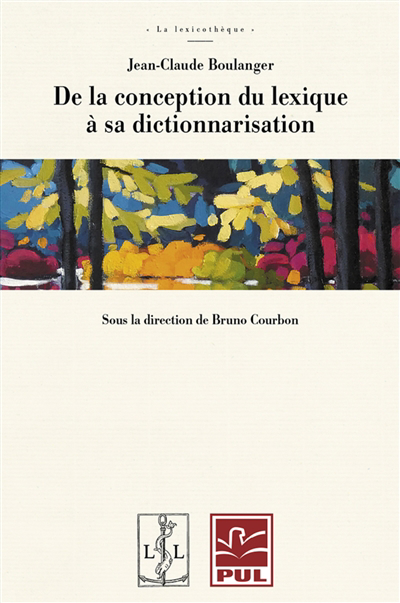 De la conception du lexique à sa dictionnarisation