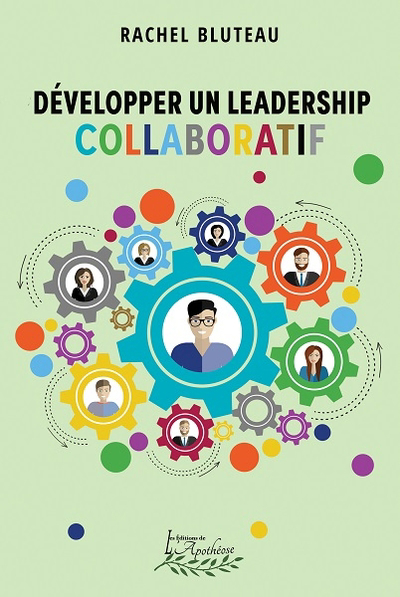 Développer un leadership collaboratif