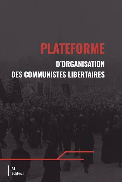 Plateforme d'organisation des communistes libertaires