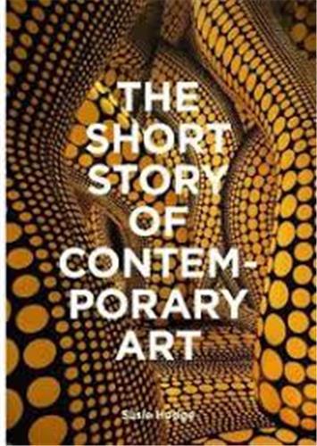 The short story of contemporary art