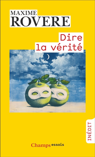 Dire la vérité