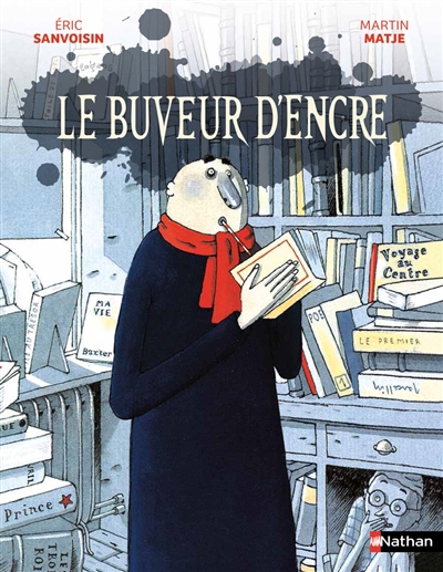 Le buveur d'encre