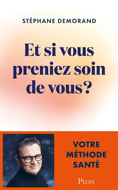 Et si vous preniez soin de vous ?