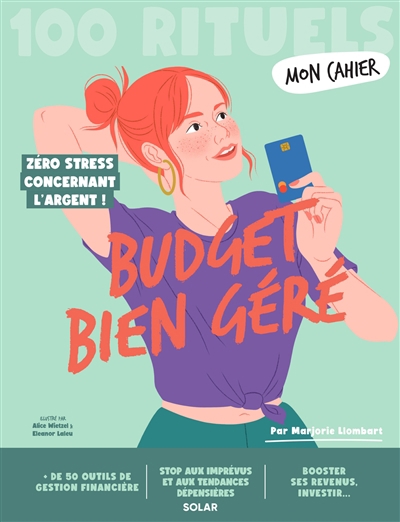 Mon cahier 100 rituels budget bien géré