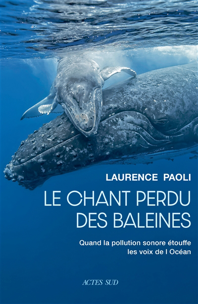 Le chant perdu des baleines