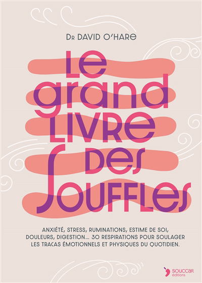 Le grand livre des souffles