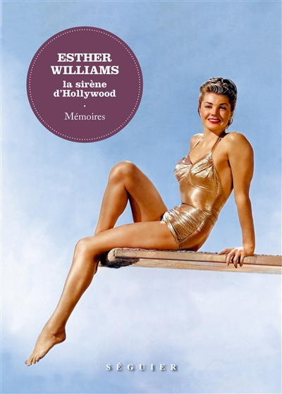 Esther Williams, la sirène d'Hollywood