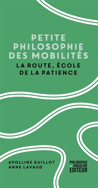 Petite philosophie des mobilités