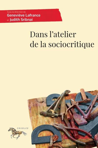 Dans l'atelier de la sociocritique