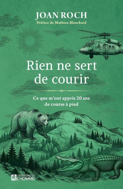 Rien ne sert de courir