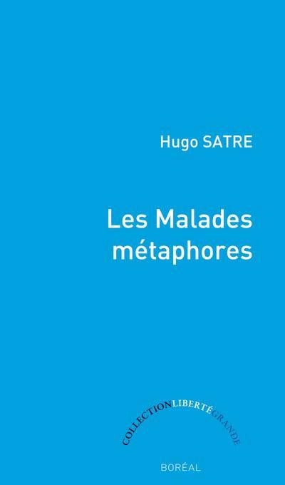 Les malades métaphores