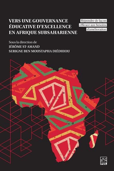 Vers une gouvernance éducative d'excellence en Afrique subsaharienne