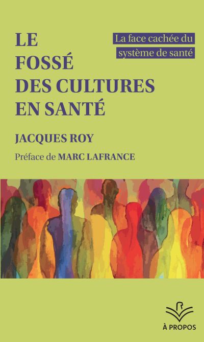 Le fossé des cultures en santé