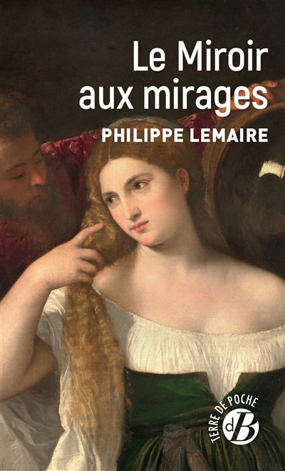 Le miroir aux mirages
