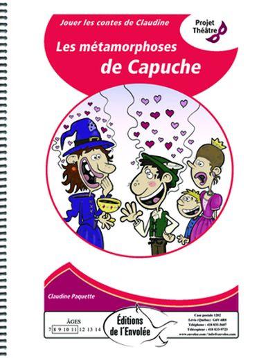 Les métamorphoses de Capuche