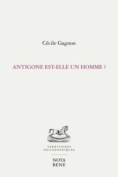 Antigone est-elle un homme?