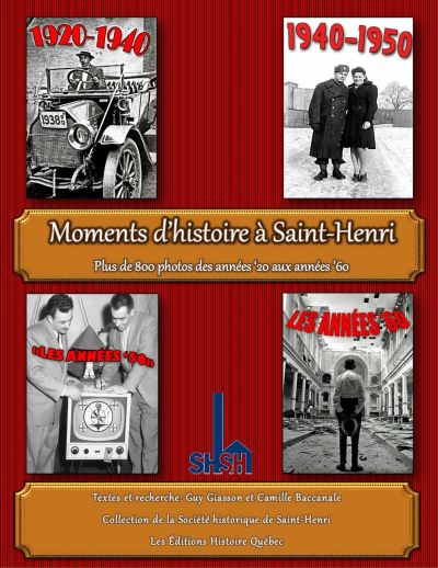 Moments d'histoire à Saint-Henri