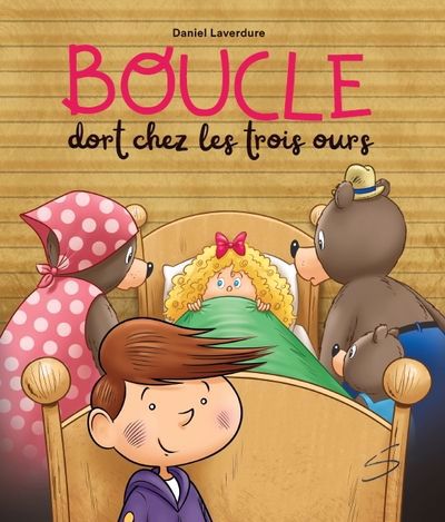 Boucle dort chez les trois ours