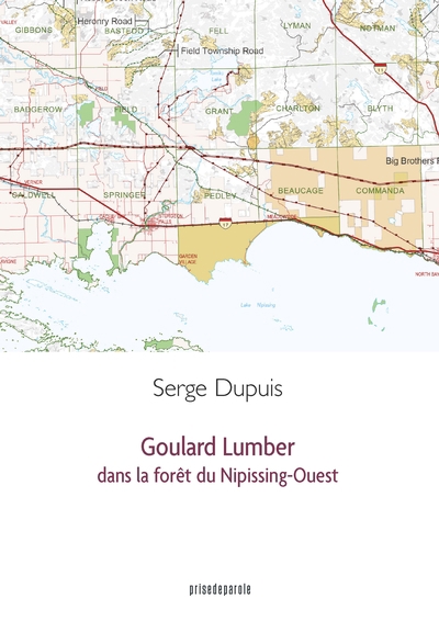Goulard Lumber dans la forêt du Nipissing-Ouest
