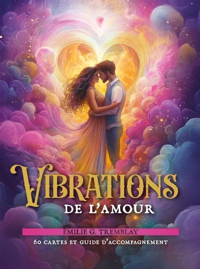 Vibrations de l'amour