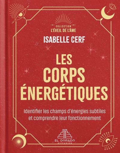 Les corps énergétiques