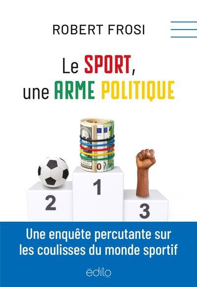 Le sport, une arme politique