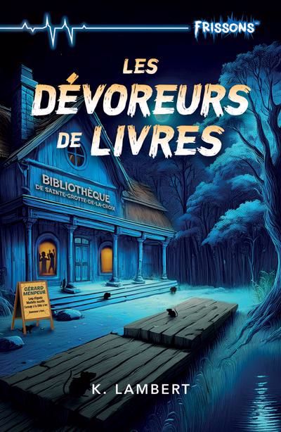 Les dévoreurs de livres