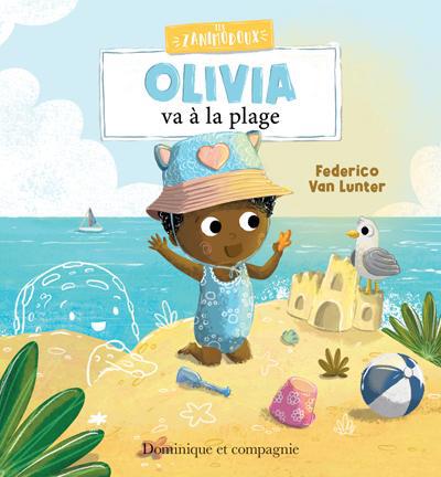 Olivia va à la plage