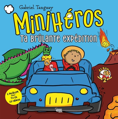Ta brûlante expédition