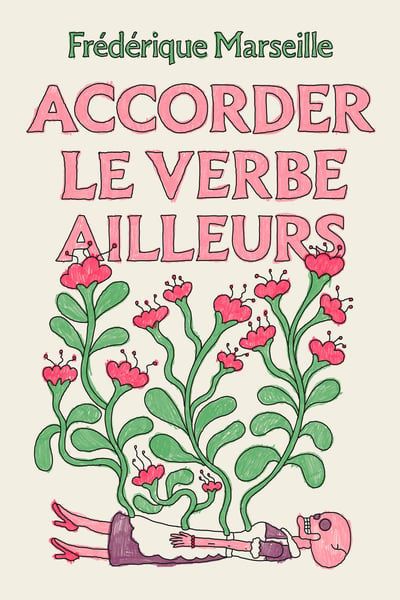 Accorder le verbe ailleurs