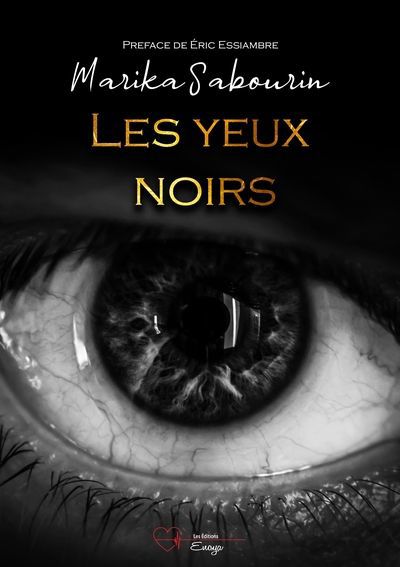 Les yeux noirs
