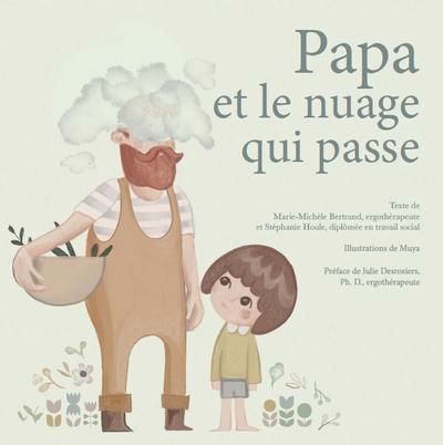 Papa et le nuage qui passe