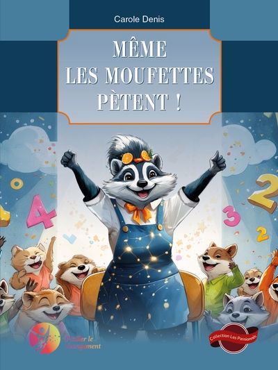 Même les moufettes pètent !