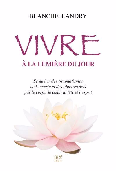 Vivre à la lumière du jour