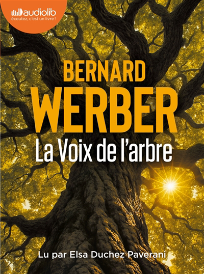 La voix de l'arbre